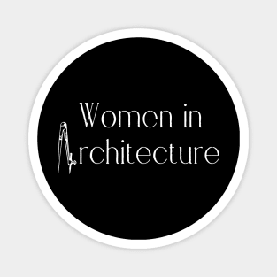 Women in Architecture, Female Architect Graduation Magnet